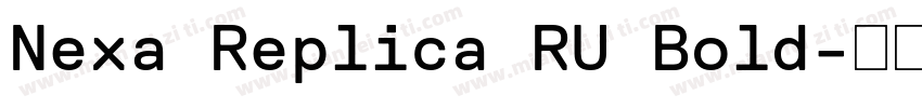 Nexa Replica RU Bold字体转换